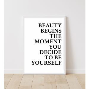 Poster - BEAUTY BEGINS THE MOMENT….